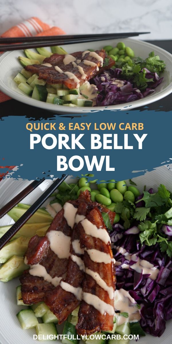 Low Carb Pork Belly Bowl - Delightfully Low Carb