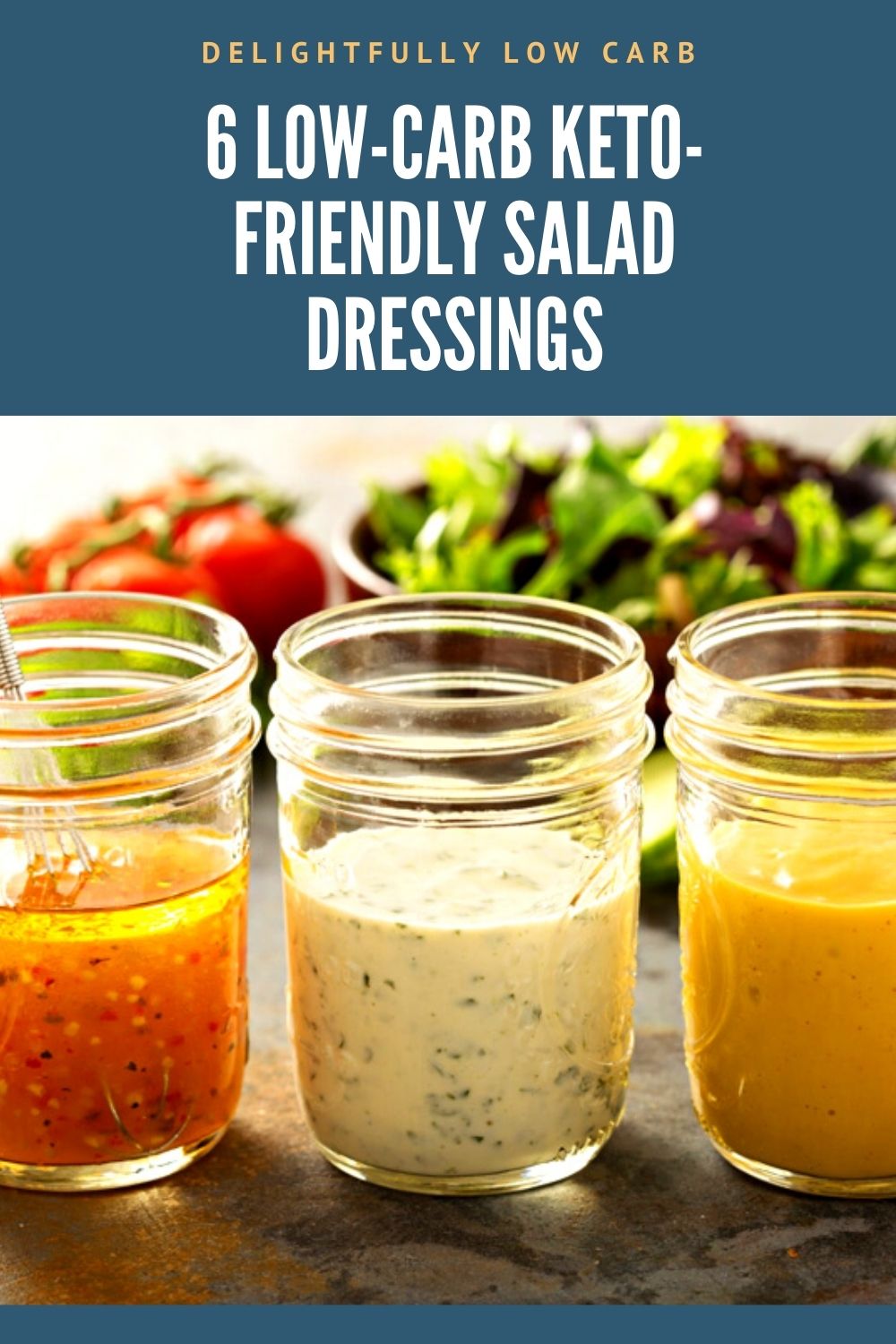 7 Homemade LowCarb KetoFriendly Salad Dressings Delightfully Low Carb
