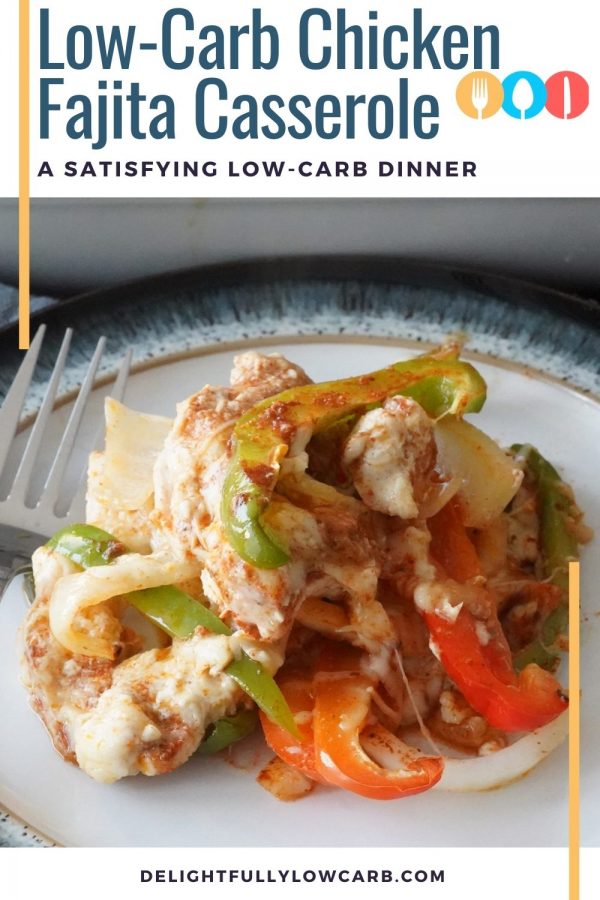 Easy Low Carb Chicken Fajita Casserole Recipe Delightfully Low Carb