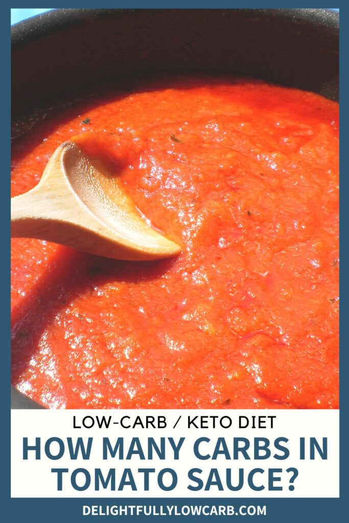 How Many Carbs In Tomato Sauce? Delightfully Low Carb