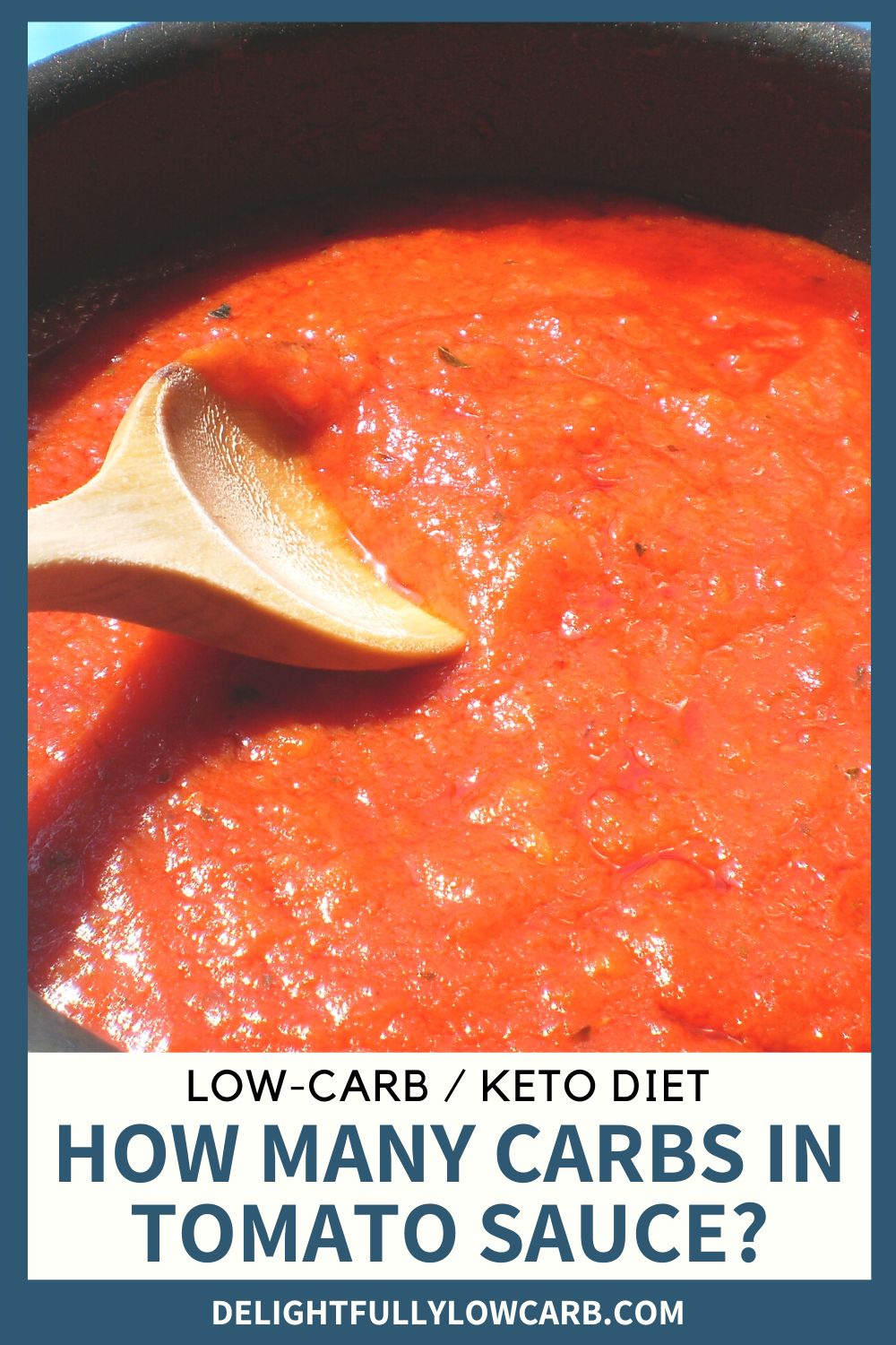 How Many Carbs In Tomato Sauce Delightfully Low Carb